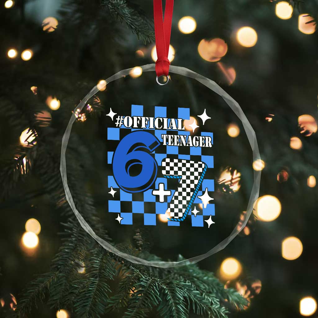 Funny 13th Birthday Official Teenager Crystal Glass Ornament 6+7 13 Year Old Boys Kids Checkered 67 Meme TS10 Print Your Wear