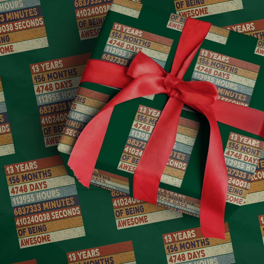 Funny 13th Birthday Wrapping Paper Roll 13 Years 156 Months 4748 Days Vintage Retro TS11 Green Print Your Wear