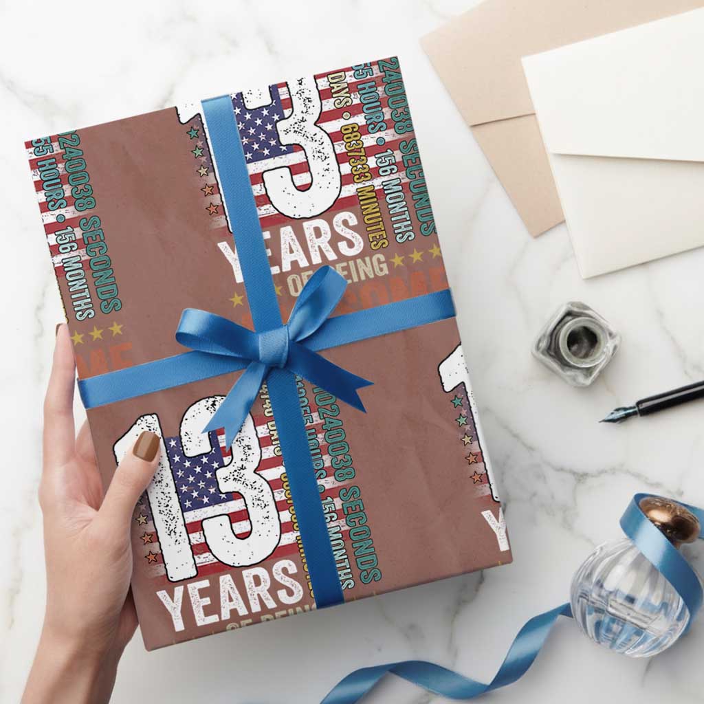Funny 13th Birthday Wrapping Paper Roll 13 Years 156 Months Of Being Awesome American Flag TS11 Mocha Print Your Wear