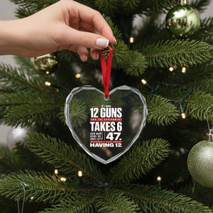 Funny 2A Math Word Problem Pro Gun Rights Heart Crystal Glass Ornament 47 Guns Left Because I Lied About Having 12