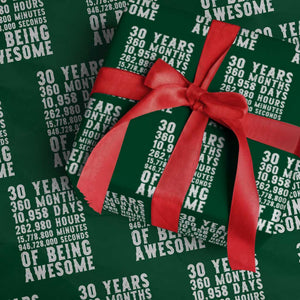 Funny 30th Birthday Wrapping Paper Roll Thirty Years Of Being Awesome TS12 Green Print Your Wear
