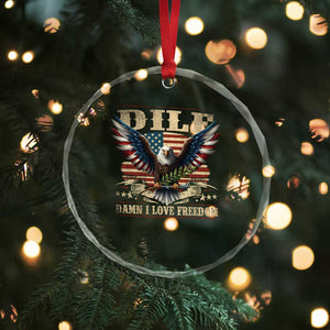 Funny 4th Of July DILF Damn I Love Freedom Crystal Glass Ornament Bald Eagle American Flag - Print Your Wear