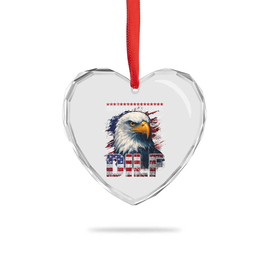 Funny 4th Of July DILF Damn I Love Freedom Heart Crystal Glass Ornament Vintage Bald Eagle 4th Of July - Print Your Wear