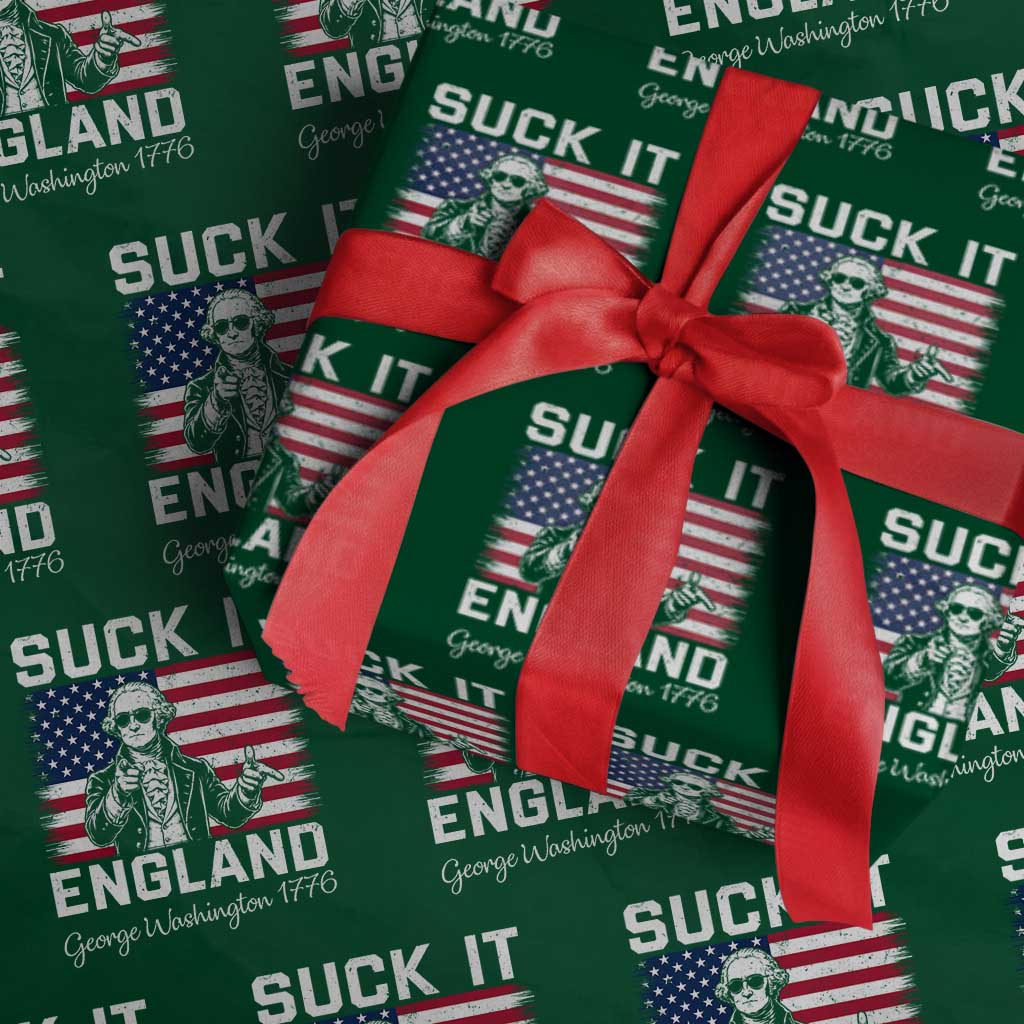 Funny 4th Of July George Washington Wrapping Paper Roll Suck It England TS12 Green Print Your Wear
