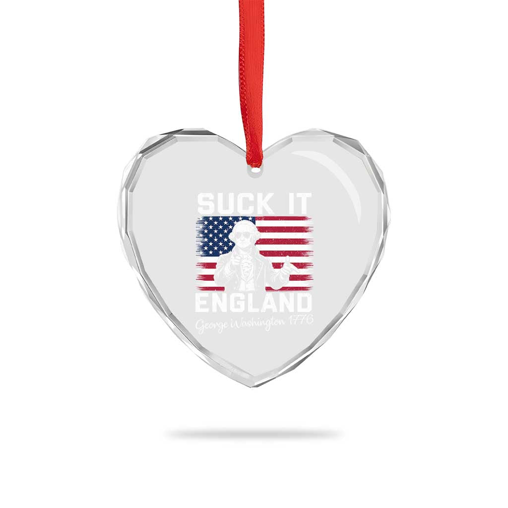 Funny 4th Of July George Washington Heart Crystal Glass Ornament Suck It England