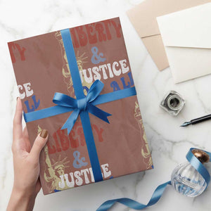 Funny 4th of July Liberty And Justice For All Wrapping Paper Roll Statue Of Liberty TS11 Mocha Print Your Wear