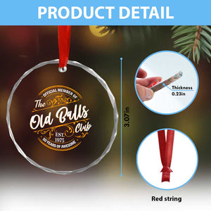 Funny 50th Birthday Crystal Glass Ornament Official Member Of The Old Ball Clubs Gen X TS11 Print Your Wear