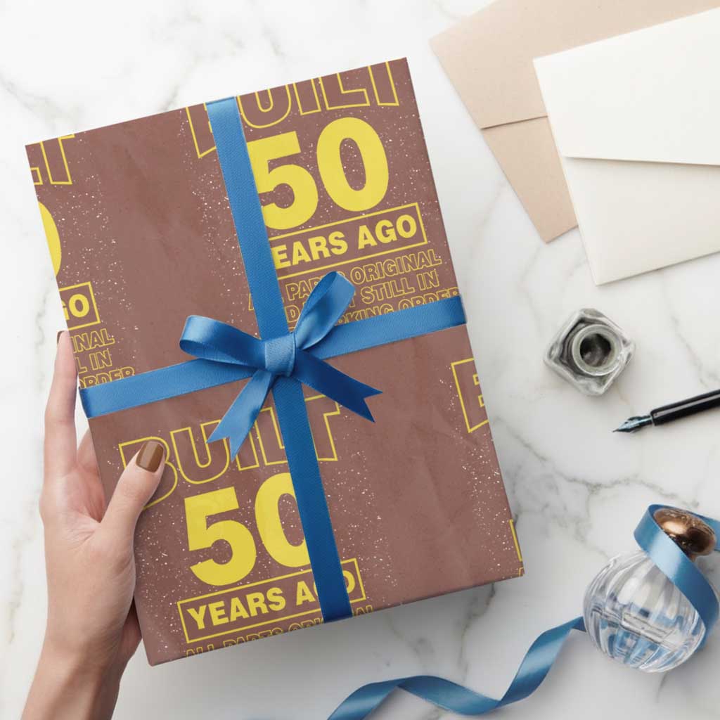 Funny 50th Birthday Wrapping Paper Roll Galaxy Built 50 Years Ago Parts Original TS10 Mocha Print Your Wear