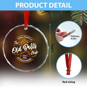 Funny 60th Birthday Crystal Glass Ornament Official Member Of The Old Ball Clubs Gen X TS11 Print Your Wear