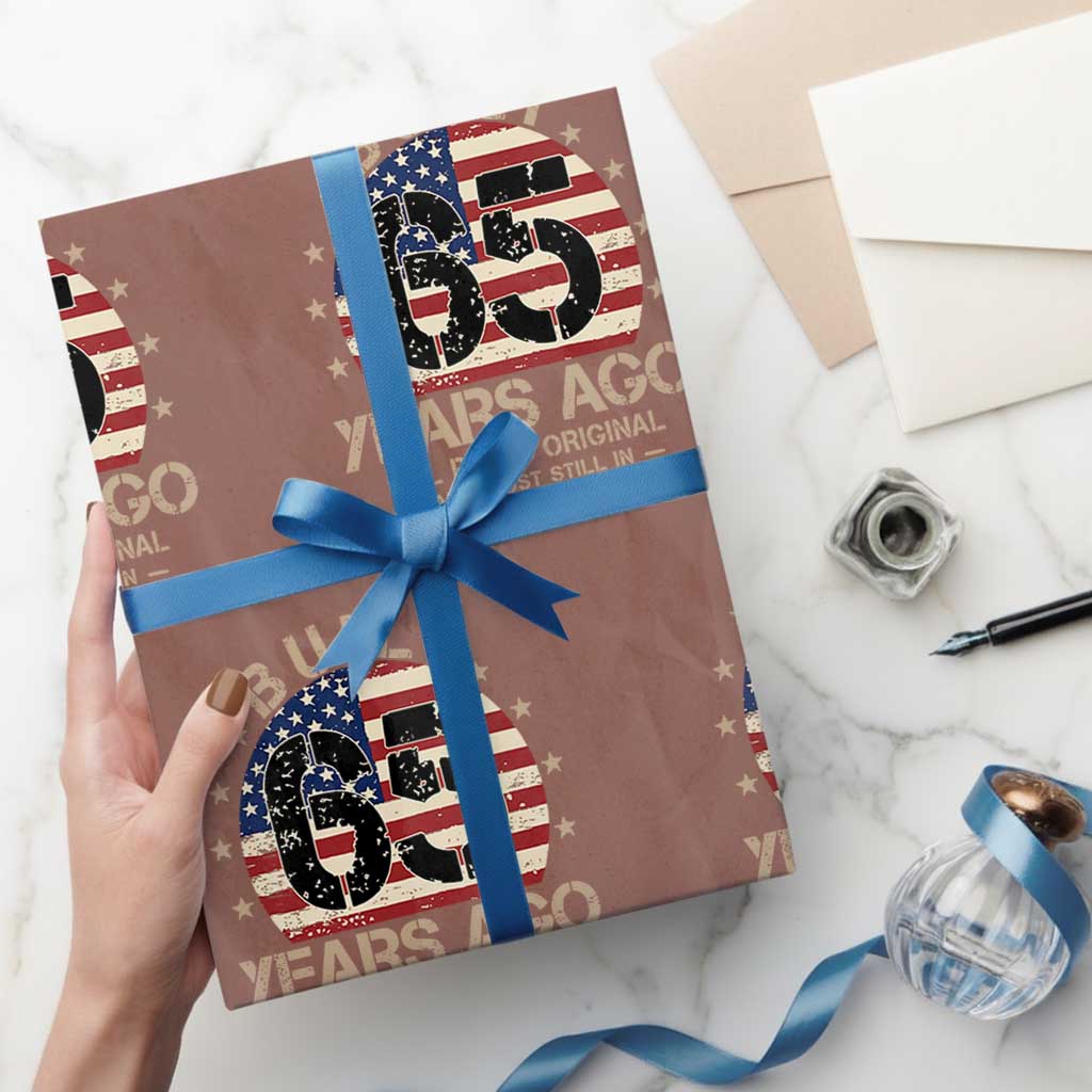 Funny 65th Birthday Wrapping Paper Roll Vintage US Flag Built 65 Years Ago Parts Original TS10 Mocha Print Your Wear