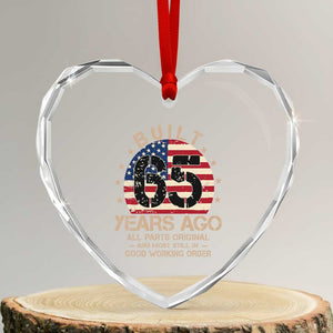 Funny 65th Birthday Heart Crystal Glass Ornament Vintage US Flag Built 65 Years Ago Parts Original TS10 Transparent Glass 3'' Heart Print Your Wear