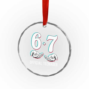 Funny 67 13th Birthday Crystal Glass Ornament 6 7 Thirteen Year Old Official Teenager Hands TS11 Print Your Wear