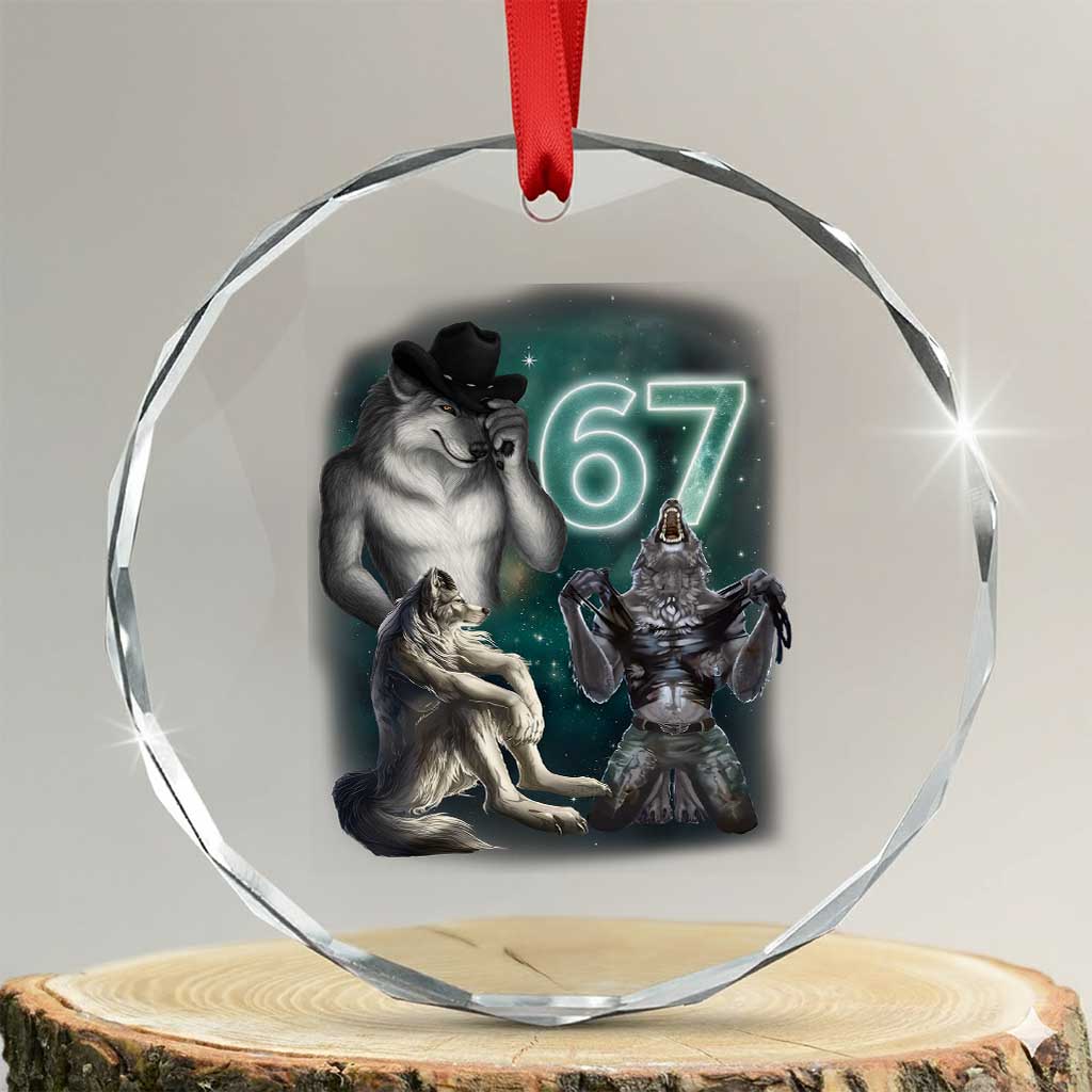Funny 67 Alpha Wolf Crystal Glass Ornament Cringe Werewolf Howling Six Seven Meme TS11 Transparent Glass 3'' Circle Print Your Wear