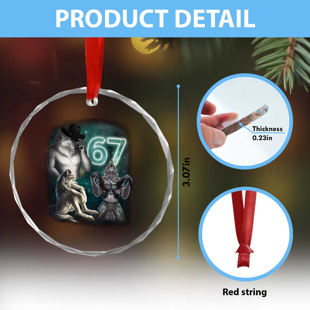 Funny 67 Alpha Wolf Crystal Glass Ornament Cringe Werewolf Howling Six Seven Meme TS11 Print Your Wear