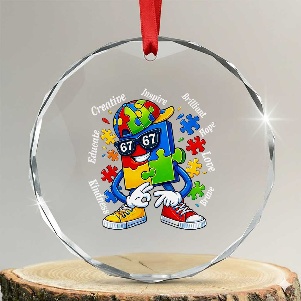 Funny 67 Autism Awareness Crystal Glass Ornament Six Seven Puzzle Meme Creative Brilliant Hope Love Kindness TS11 Transparent Glass 3'' Circle Print Your Wear