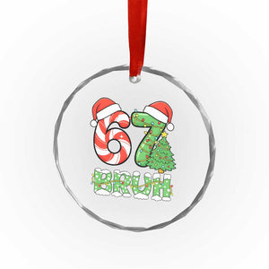 Funny 67 Bruh Christmas Crystal Glass Ornament Candy Cane and Xmas Tree Six Seven Meme Holiday Lights TS02 Print Your Wear
