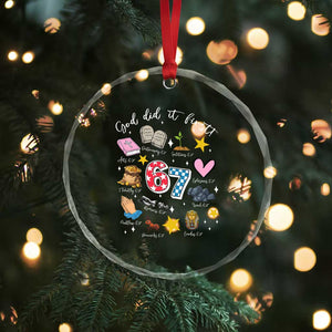 Funny 67 Christian Crystal Glass Ornament God Did It First Six Seven Meme Bible Verses TS11 Print Your Wear