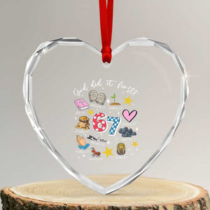Funny 67 Christian Heart Crystal Glass Ornament God Did It First Six Seven Meme Bible Verses TS11 Transparent Glass 3'' Heart Print Your Wear