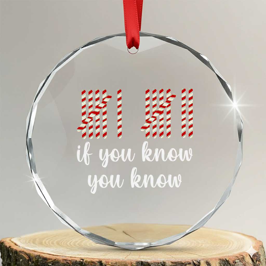 Funny 67 Christmas Crystal Glass Ornament If You Know You Know Six Seven Meme Canday Cane TS11 Transparent Glass 3'' Circle Print Your Wear