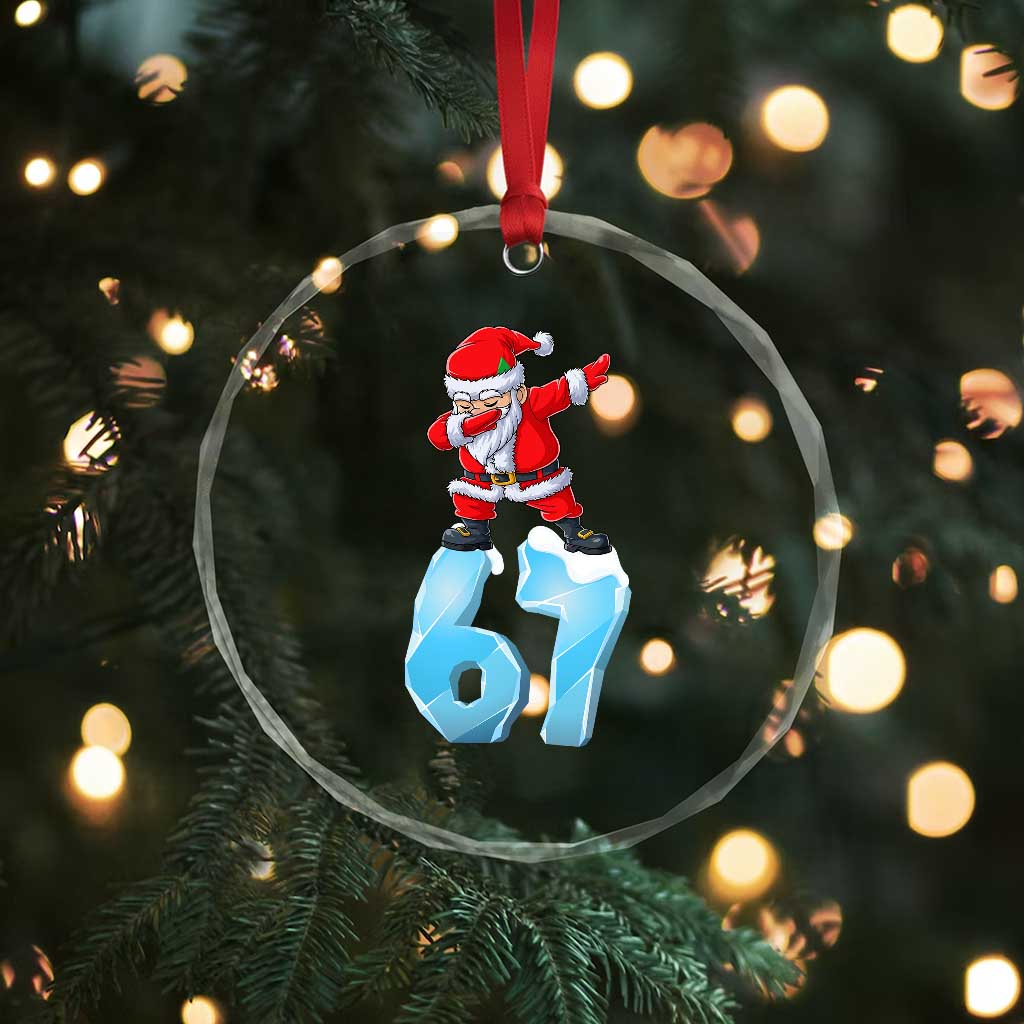 Funny 67 Christmas Crystal Glass Ornament Six Seven Dabbing Santa Meme Gen Alpha Slang TS11 Print Your Wear