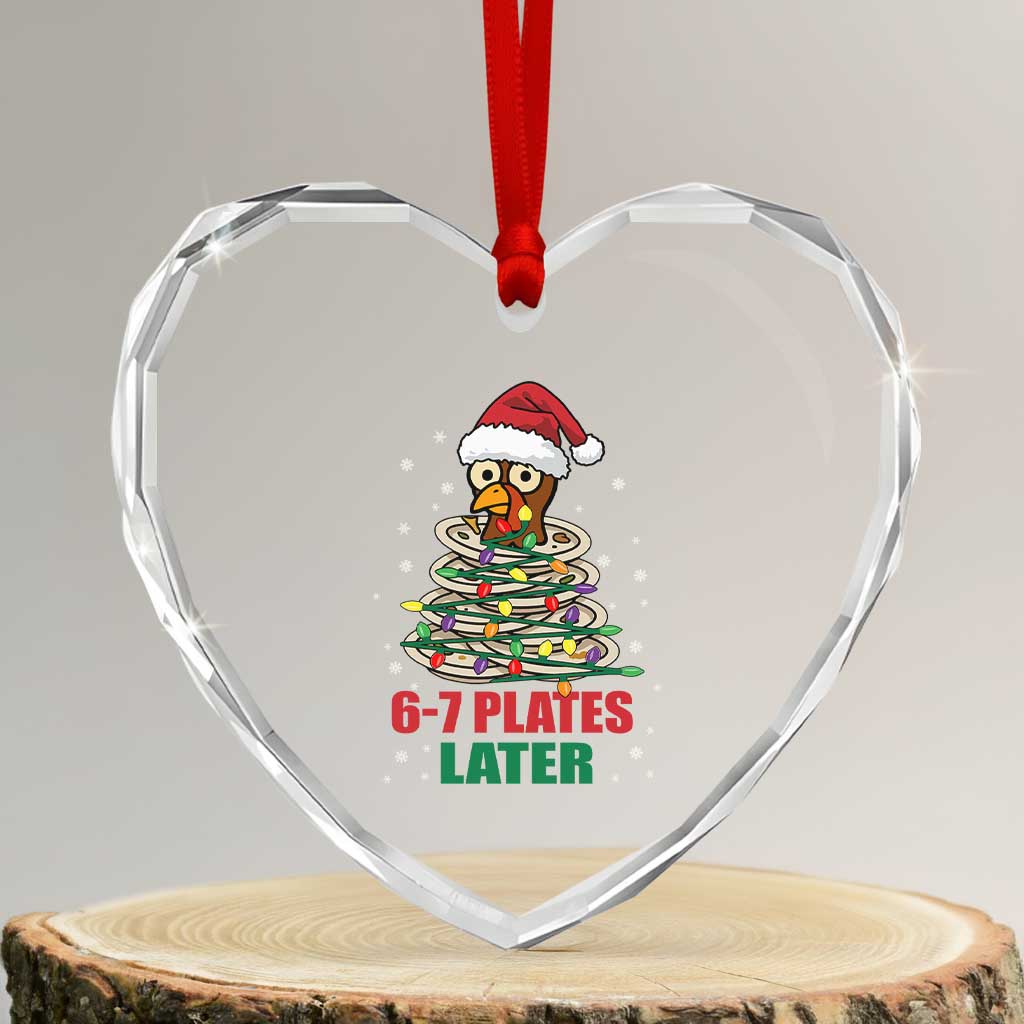 Funny 67 Christmas Heart Crystal Glass Ornament 6 7 Plates Later Xmas Dinner Turkey TS11 Transparent Glass 3'' Heart Print Your Wear