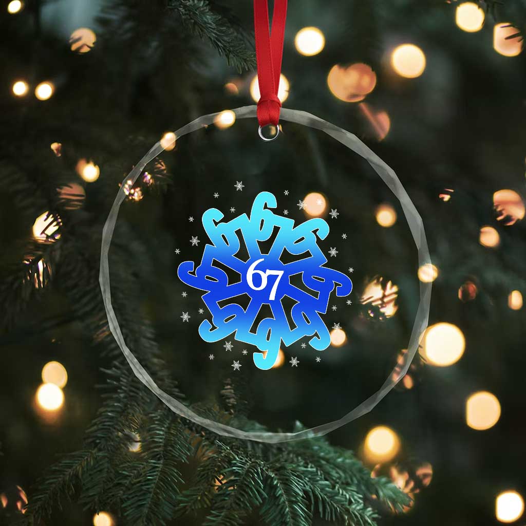 Funny 67 Christmas Snowflake Crystal Glass Ornament Six Seven Meme Xmas TS11 Print Your Wear