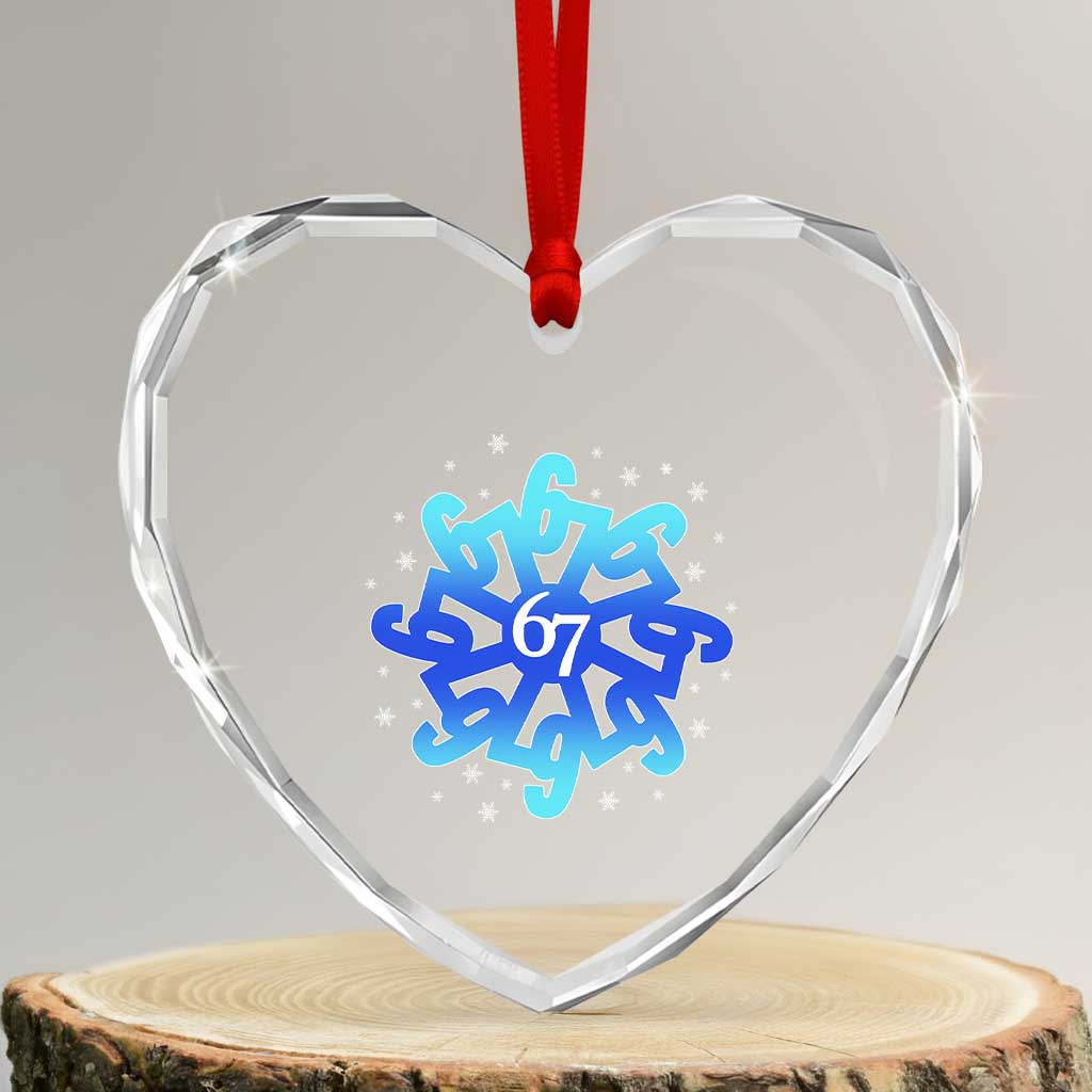 Funny 67 Christmas Snowflake Heart Crystal Glass Ornament Six Seven Meme Xmas TS11 Transparent Glass 3'' Heart Print Your Wear
