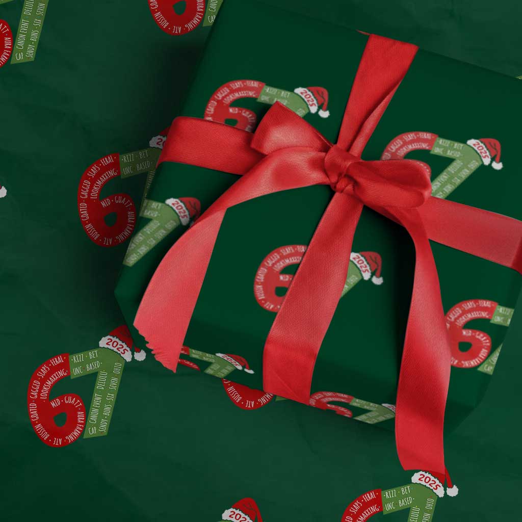 Funny 67 Christmas Wrapping Paper Roll Rizz Aura Farming Bussin Six Seven Meme Gen Alpha TS11 Green Print Your Wear