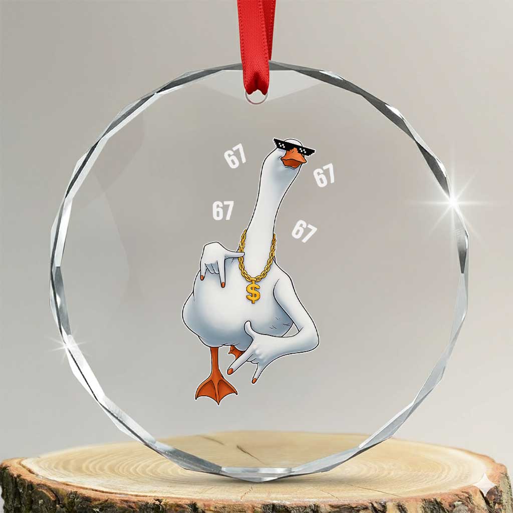 Funny 67 Cool Silly Goose Hip Hop Gangster Crystal Glass Ornament TS11 Transparent Glass 3'' Circle Print Your Wear
