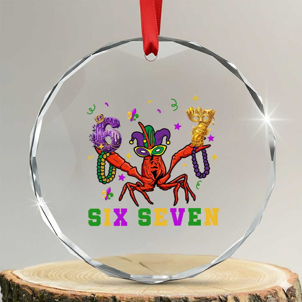 Funny 67 Crawfish Mardi Gras Crystal Glass Ornament Six Seven Meme TS12 Transparent Glass 3'' Circle Print Your Wear