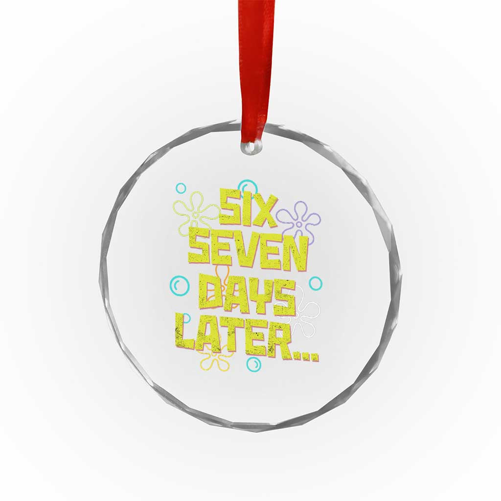 Funny 67 Days Later Crystal Glass Ornament 67 Days Of School Meme Teacher TS11 Print Your Wear