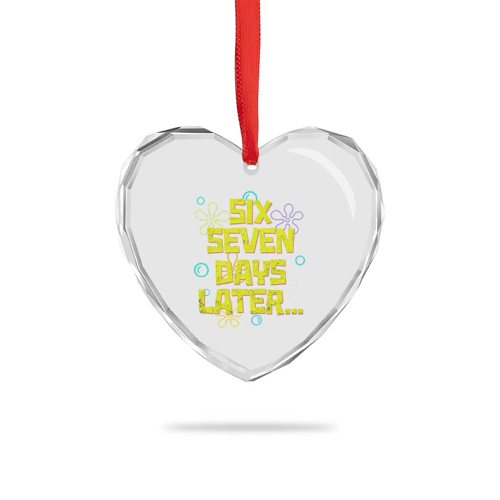 Funny 67 Days Later Heart Crystal Glass Ornament 67 Days Of School Meme Teacher TS11 Print Your Wear