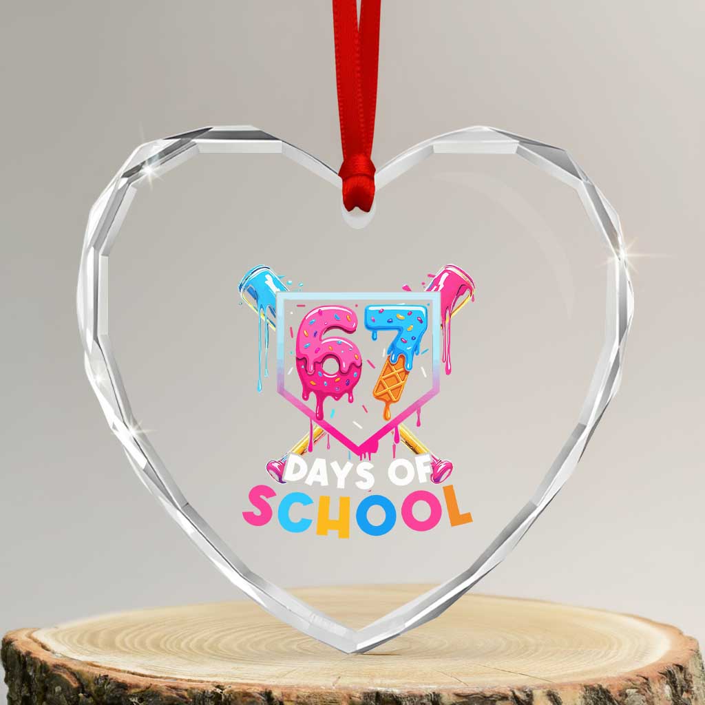 Funny 67 Days Of School Baseball Drip Heart Crystal Glass Ornament Six Seven Meme Gen Alpha TS11 Transparent Glass 3'' Heart Print Your Wear