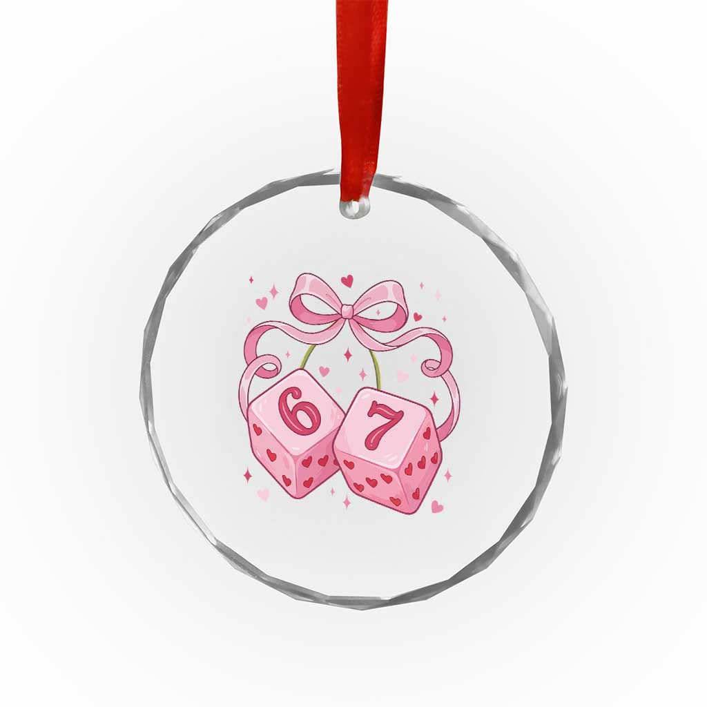 Funny 67 Dice Valentines Day Six Seven Meme Coquette Crystal Glass Ornament TS11 Print Your Wear