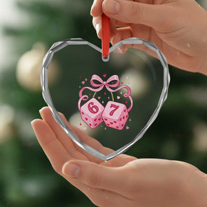 Funny 67 Dice Valentines Day Six Seven Meme Coquette Heart Crystal Glass Ornament TS11 Print Your Wear