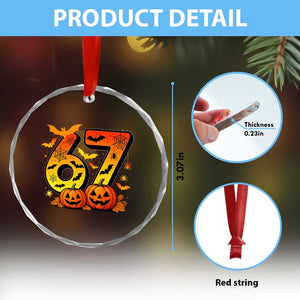 Funny 67 Halloween Crystal Glass Ornament Spooky Six Seven Meme Gen Alpha Slang TS11 Print Your Wear