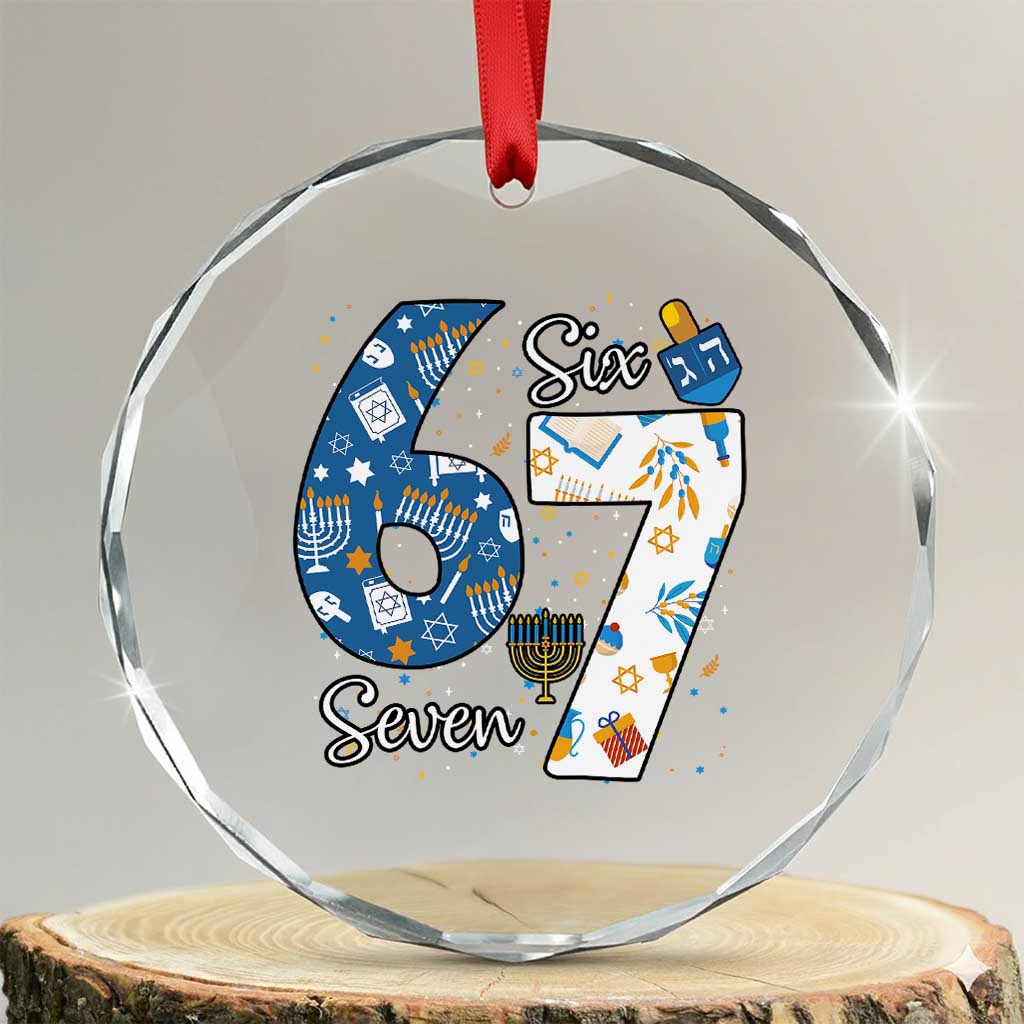 Funny 67 Hanukkah Crystal Glass Ornament Chanukah Menorah Dreidel Six Seven Meme TS11 Transparent Glass 3'' Circle Print Your Wear