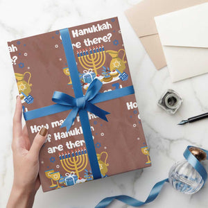 Funny 67 Hanukkah Wrapping Paper Roll How Many Nights Of Hanukkah Are There Not 6 or 7 TS11 Mocha Print Your Wear