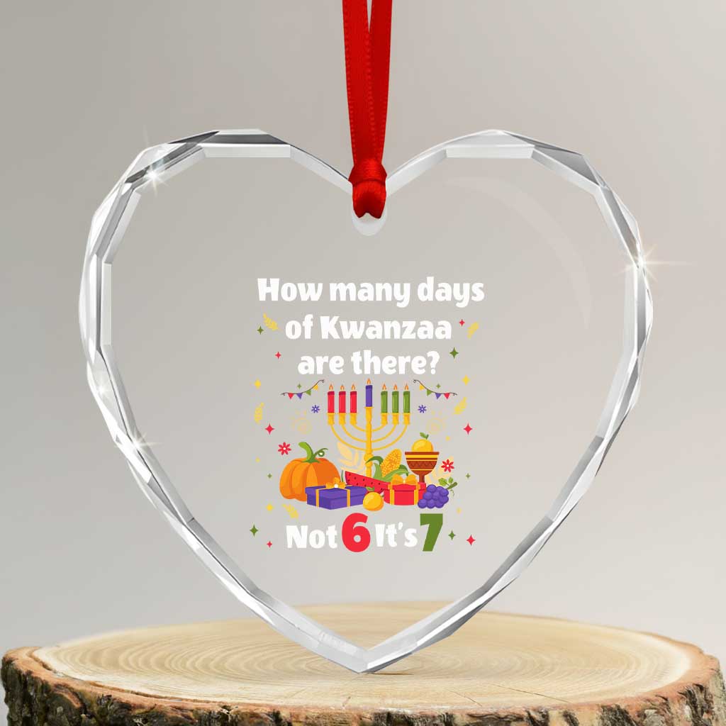 Funny 67 Kwanzaa Heart Crystal Glass Ornament How Many Days Of Kwanzaa Are There Not 6 It Is 7 TS11 Transparent Glass 3'' Heart Print Your Wear