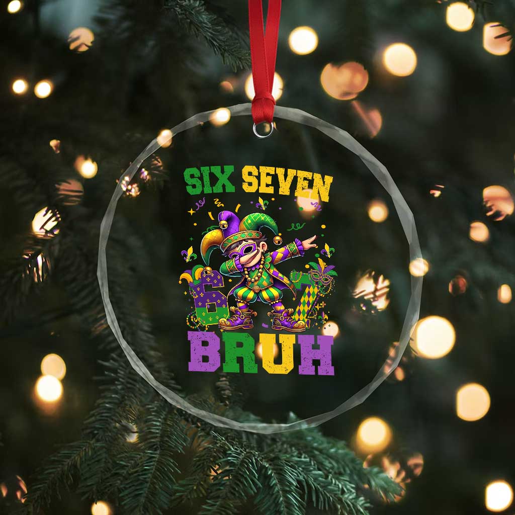 Funny 67 Mardi Gras Crystal Glass Ornament Six Seven Bruh Dabbing Jester TS11 Print Your Wear