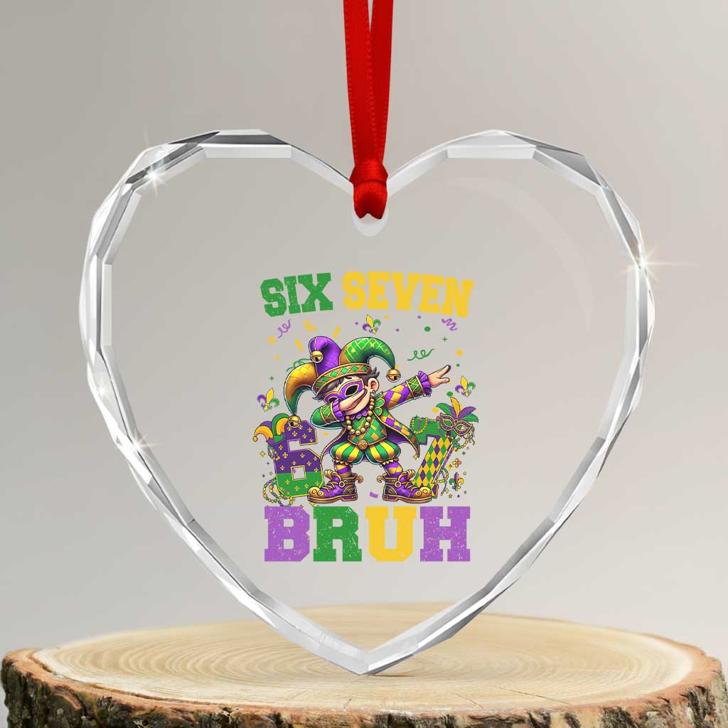 Funny 67 Mardi Gras Heart Crystal Glass Ornament Six Seven Bruh Dabbing Jester TS11 Transparent Glass 3'' Heart Print Your Wear