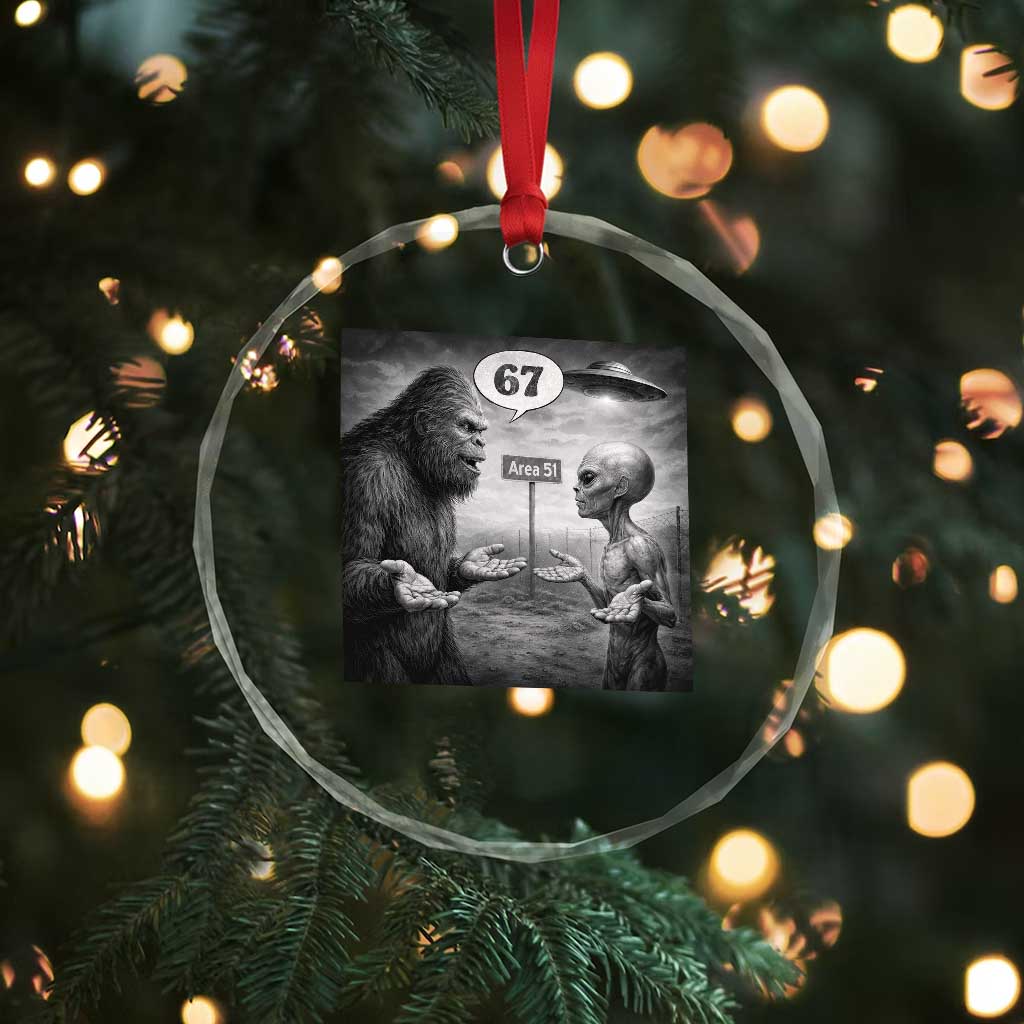 Funny 67 Meme Bigfoot Alien Crystal Glass Ornament Six Seven Sasquatch Area 51 UFO Conspiracy TS10 Print Your Wear