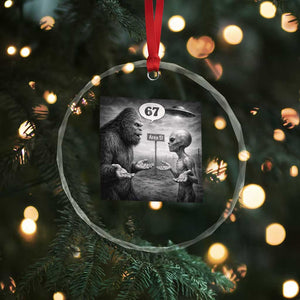 Funny 67 Meme Bigfoot Alien Crystal Glass Ornament Six Seven Sasquatch Area 51 UFO Conspiracy TS10 Print Your Wear