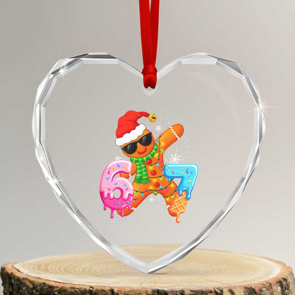 Funny 67 Meme Gingerbread Christmas Heart Crystal Glass Ornament Six Seven Ice Cream Drip Boys TS10 Transparent Glass 3'' Heart Print Your Wear