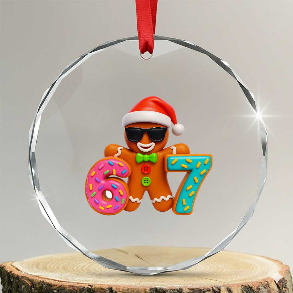 Funny 67 Meme Gingerbread Donut Crystal Glass Ornament Cool Christmas Cookie Six Seven Santa Hat Sprinkles TS02 Transparent Glass 3'' Circle Print Your Wear