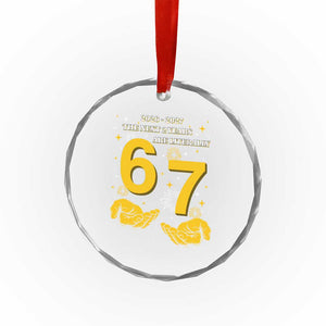 Funny 67 New Year Crystal Glass Ornament The Next Two Years Are Literally 2026 And 2027 Fireworks TS11 Print Your Wear