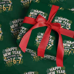 Funny 67 New Year Wrapping Paper Roll Happy New Year Welcome To 2026 7 TS11 Green Print Your Wear