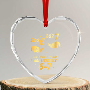 Funny 67 New Years Eve Heart Crystal Glass Ornament Six Seven Boys Kids NYE Party 6 7 Meme TS10 Transparent Glass 3'' Heart Print Your Wear