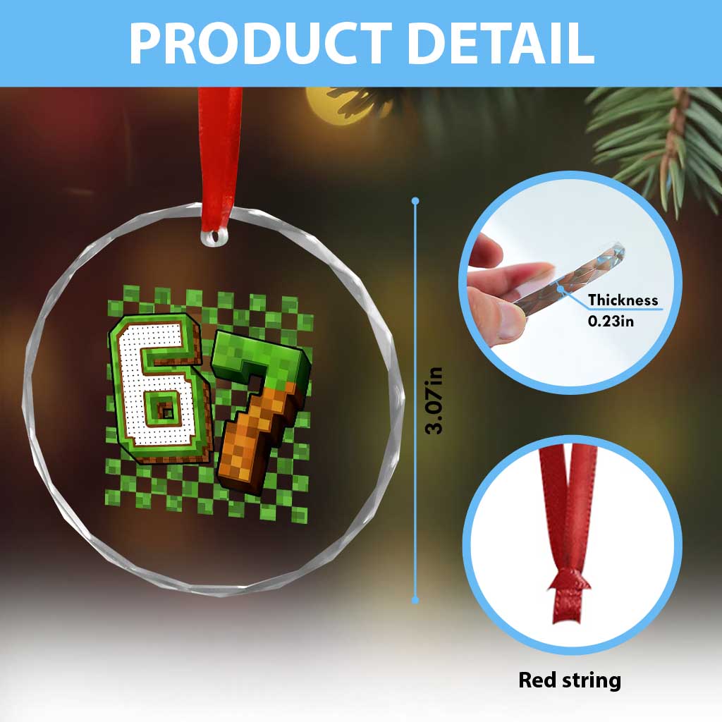 Funny 67 Pixel Style Graphic Crystal Glass Ornament Viral Six Seven Meme Gamer TS02 Print Your Wear