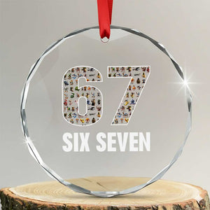 Funny 67 Six Seven Italian Brainrot Gen Alpha Meme Crystal Glass Ornament TS11 Transparent Glass 3'' Circle Print Your Wear